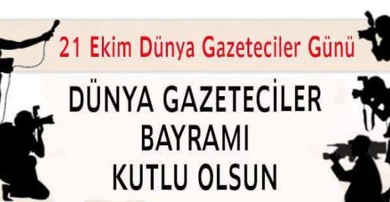 DÜNYA GAZETECİLER GÜNÜ