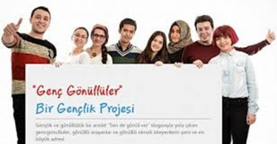 GENÇ GÖNÜLLÜLER BEKLENİYOR  