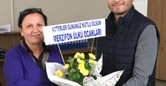    ÜLKÜ OCAKLARI NOTERLERİ UNUTMADI