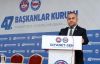 Topal, 47. Başkanlar Kurulu Toplantısına Katıldı